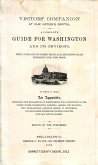 Complete Guide for Washington and Its Environs (eBook, ePUB) Complete Guide for Washington and Its Environs (eBook, ePUB)