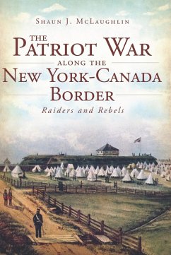 Cover Patriot War Along the New York-Canada Border (eBook, ePUB)