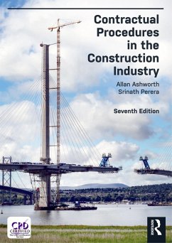 Contractual Procedures in the Construction Industry (eBook, ePUB) - Ashworth, Allan; Perera, Srinath