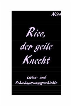 Cover Rico, der geile Knecht (eBook, ePUB)