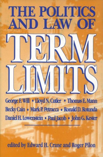 The Politics and Law of Term Limits (eBook, ePUB)