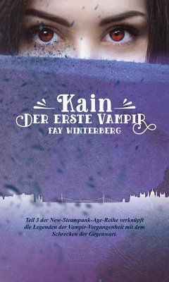 Kain - Der erste Vampir (eBook, ePUB) - Winterberg, Fay