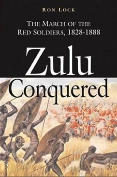 Zulu Conquered (eBook, ePUB) - Lock, Ron