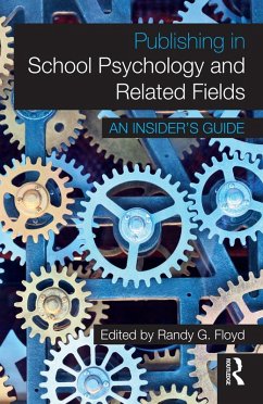 Publishing in School Psychology and Related Fields (eBook, ePUB)