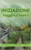 Viaggi a Eilean: Iniziazione (eBook, ePUB)