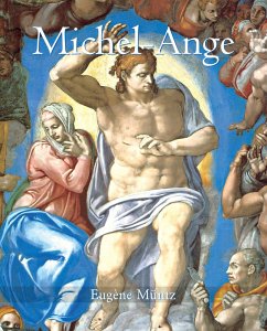 Michel-Ange (eBook, ePUB) - Müntz, Eugène