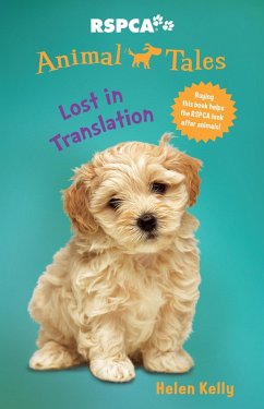 Animal Tales 7: Lost in Translation (eBook, ePUB) - Kelly, Helen