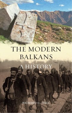 Modern Balkans (eBook, ePUB) - Richard C. Hall, Hall