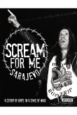 Scream For Me Sarajevo