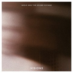 Visions - Neele & The Sound Voyage