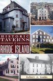 Historic Taverns of Rhode Island (eBook, ePUB)