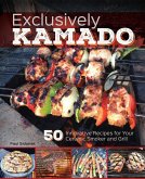 Exclusively Kamado (eBook, ePUB) Exclusively Kamado (eBook, ePUB)