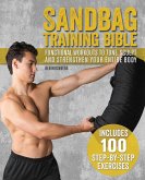 Sandbag Training Bible (eBook, ePUB)