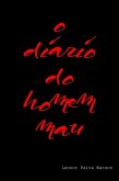 O diário do Homem mau (eBook, ePUB) O diário do Homem mau (eBook, ePUB)