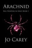 Arachnid (Bug Hunters in Space, #1) (eBook, ePUB)