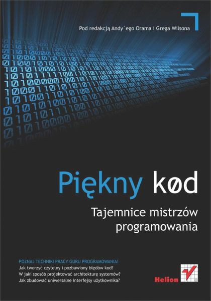 Pi?kny kod. Tajemnice mistrzow programowania (eBook, ePUB) Pi?kny kod. Tajemnice mistrzow programowania (eBook, ePUB)
