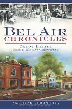 Bel Air Chronicles (eBook, ePUB) - Deibel, Carol