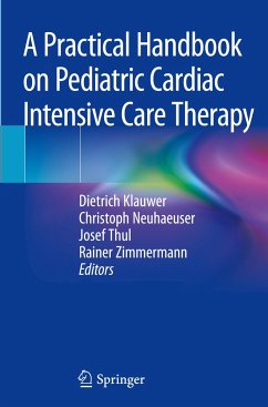 A Practical Handbook on Pediatric Cardiac Intensive Care Therapy