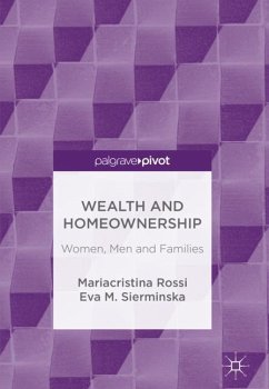 Wealth and Homeownership - Rossi, Mariacristina;Sierminska, Eva M.