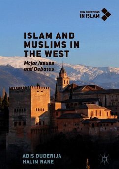 Islam and Muslims in the West - Duderija, Adis;Rane, Halim