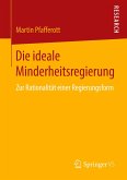 Die ideale Minderheitsregierung