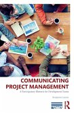 Communicating Project Management (eBook, ePUB)