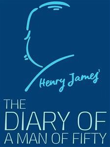 The Diary of a Man of Fifty (eBook, ePUB)