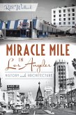 Miracle Mile in Los Angeles (eBook, ePUB)