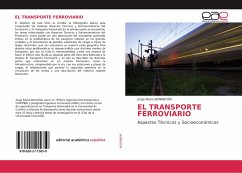 EL TRANSPORTE FERROVIARIO - Bonnefon, Jorge Mario