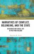 Narratives of Conflict, Belonging, and... - Bild 1