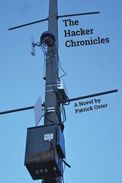 The Hacker Chronicles - Oster, Patrick