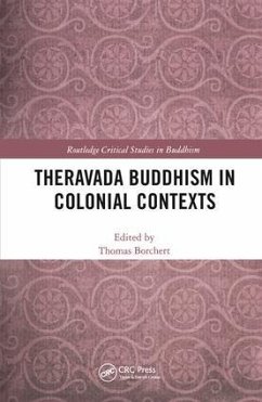 Theravada Buddhism in Colonial Contexts