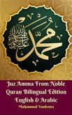 Juz Amma From The Noble Quran Bilingual Edition English & Arabic (eBook, ePUB)