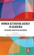 Women Activating Agency in Academia - Bild 1