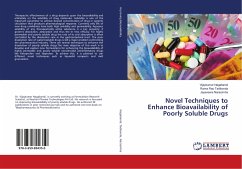 Novel Techniques to Enhance Bioavailability of Poorly Soluble Drugs - Nagabandi, Vijaykumar;Tadikonda, Rama Rao;Narasimha, Jayaveera