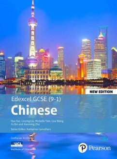 Edexcel GCSE Chinese (9-1) Student Book New Edition - Wang, Lisa;Yan, Hua;Tate, Michelle