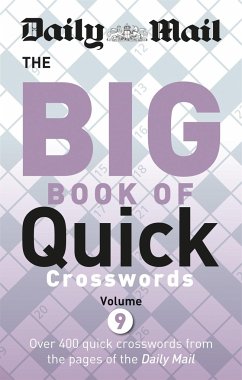 Daily Mail Big Book of Quick Crosswords 9 - Daily Mail