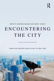 Encountering the City Encountering the City