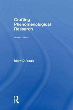 Crafting Phenomenological Research - Vagle, Mark D