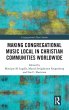Making Congregational Music Local in... - Bild 1