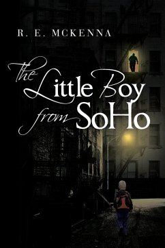 The Little Boy from SoHo - McKenna, R. E.