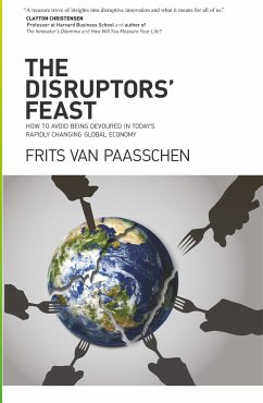 The Disruptors' Feast - Paasschen, Frits van