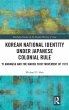 Korean National Identity under Japanese... - Bild 1