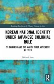 Korean National Identity under Japanese Colonial Rule
