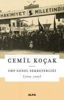 CHP Genel Sekreterligi 1930-1945 - Kocak, Cemil