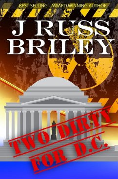 Two Dirty For D.C. - Briley, J Russ