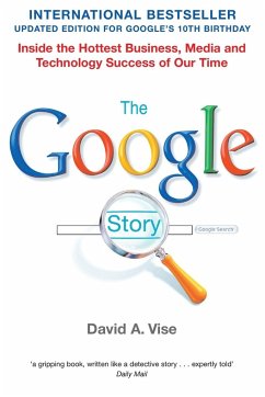 The Google Story - Vise, David A.