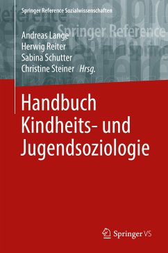 Handbuch Kindheits- und Jugendsoziologie (eBook, PDF)