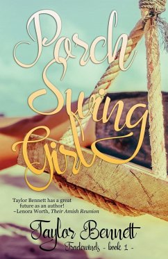 Porch Swing Girl - Bennett, Taylor