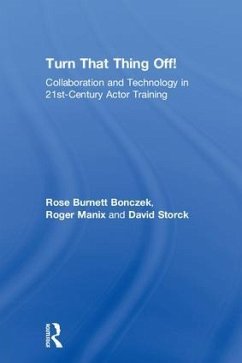 Turn That Thing Off! - Burnett Bonczek, Rose; Manix, Roger; Storck, David